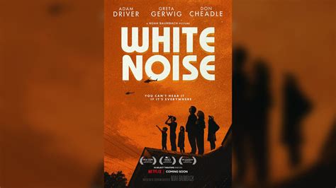 Why Should You Be Terrified of White Noise  A Psychological Horror Masterpiece With Unsettling Themes and Gripping Atmosphere?